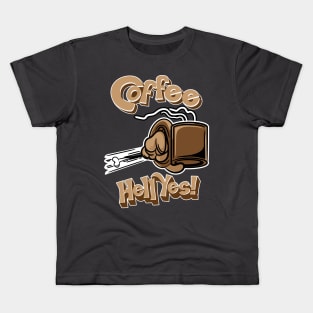 Coffee? Hell Yes! Kids T-Shirt